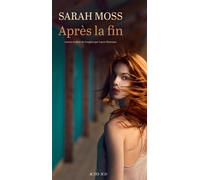 Après la fin - Sarah Moss - Actes sud - broché - Roman