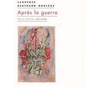 Laurence Bertrand-Dorléac – Après la guerre – Monographie – Broché
