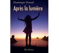 Après la lumière