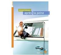 Après la peine Ahmed Kalouaz (Auteur)