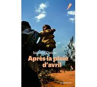 Après la pluie d'avril Isabelle Darras (Auteur)
