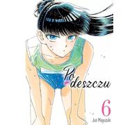 Après la pluie. Volume 6