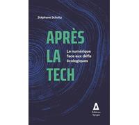 Après la Tech: Le numérique face aux défis écologiques