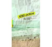 Après la vague – Gallimard