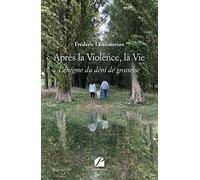 Après la Violence, la Vie: L’énigme du déni de grossesse
