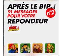 Apres Le Bip ! 91 Messages Pour Votre Repondeur