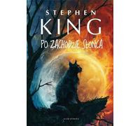 Après le coucher du soleil - Stephen King (Buch auf Polnisch)