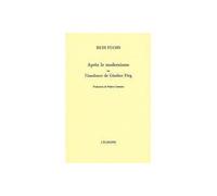 Apres le modernisme ou l'insolence de gunther forg - Rainer Fuchs - L'echoppe Eds De - broché - Livre