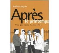 Après le printemps – Une jeunesse tunisienne – Futuropolis