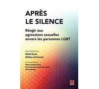 Après le silence réagir aux agressions sexuelles