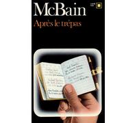 Après le trépas - Ed Mc Bain - Gallimard - Poche - Livre