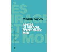 Après le virage, c'est chez moi: "C'est où, chez vous ? Est-ce le lieu où vous habitez ?"