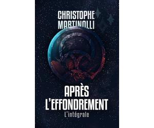 Après l'effondrement: L'intégrale