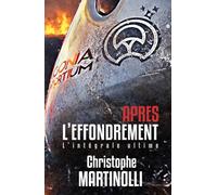 Après l'effondrement: L'intégrale ultime