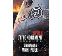 Après l'effondrement: L'intégrale ultime