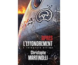 Après l'effondrement: L'intégrale ultime