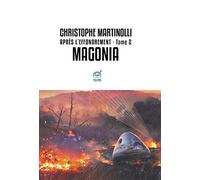 Après l'effondrement · Tome 2: Tome 2 - Magonia