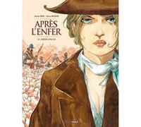 Après l'enfer - vol. 01/2 - Prix découverte - Edition limitée Fabrice Meddour (Dessinateur), Damien Marie (Auteur)