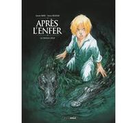 Après l'enfer - vol. 02/2 Fabrice Meddour (Dessinateur), Damien Marie (Auteur)