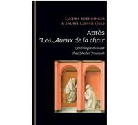 Apres les aveux de la chair Sandra Boehringer (Auteur), Laurie Laufer (Auteur)