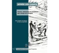 Après les camps Jean-Frédéric De Hasque (Auteur), Clara Lecadet (Auteur)