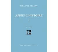 Après L'histoire Tome 1 - Après L'histoire
