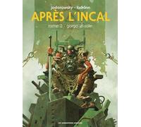 Après L'Incal T03: Gorgo le sale