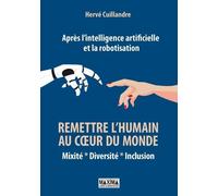 Après L'intelligence Artificielle Et La Robotisation - Mixité - Diversité - Inclusion