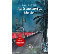 Après ma mort ... ma vie !