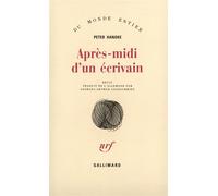 Après-midi d'un écrivain - - Peter Handke - Gallimard - Livre