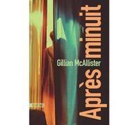 Après minuit Gillian McAllister (Auteur), Clément Baude (Traduction)