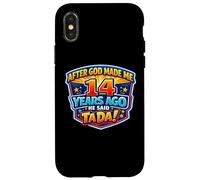 Après Que Dieu m'ait créé il y a 14 Ans, il a Dit Que c'était Mon 14e Anniversaire Coque pour iPhone X/XS