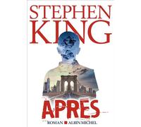 Après - Stephen King - Albin Michel - broché - Roman
