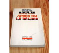 Après toi le déluge