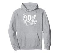 Après Tout ce Temps, Toujours, Assorti aux Couples Sweat à Capuche