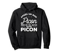 Après Un Bon Picon Rien De Tel Qu'un Autre Picon Sweat à Capuche