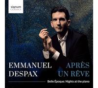 Après Un Rêve-Belle Époque/Emmanuel Despax