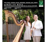 Après un Rêve - Musique Française pour Flûte et Harpe des 19e et 20e Siècles