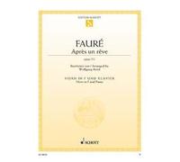 Après un rêve: op. 7/1. horn in F and piano.