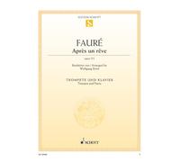 Après un rêve: op. 7/1. trumpet in Bb and piano.