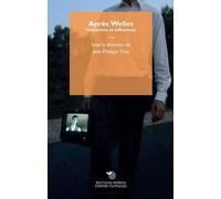 Après Welles - Imitations Et Influences