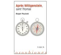 Apres Wittgenstein, Saint Thomas?