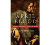 April Blood Lauro Martines (Auteur)
