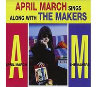 April March Sings Along With the Makers by April March (1998-04-09)