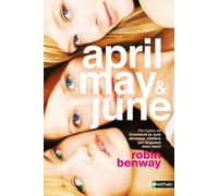 April, May & June 3 soeurs, 3 secrets, 3 pouvoirs... - Robin Benway - Nathan - broché - Roman adolescent dès 13 ans