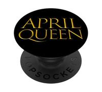 April Queen for Girls Born in The Month of April PopSockets PopGrip Adhésif
