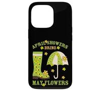 April Showers Bring May Flowers & Rubber Boots for Gardener Coque pour iPhone 13 Pro