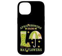 April Showers Bring May Flowers & Rubber Boots for Gardener Coque pour iPhone 14