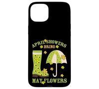 April Showers Bring May Flowers & Rubber Boots for Gardener Coque pour iPhone 15 Plus