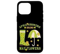 April Showers Bring May Flowers & Rubber Boots for Gardener Coque pour iPhone 16 Pro Max